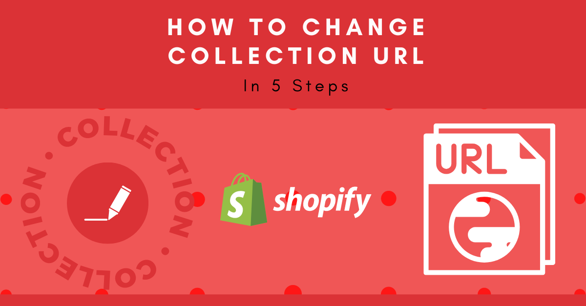 How To Change Collection URL In Shopify how-to-change-collection-url-in-shopify