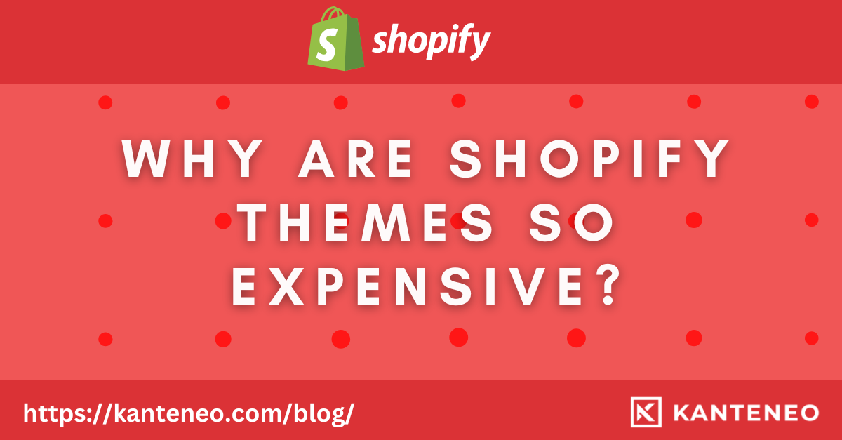 Why Are Shopify Themes So Expensive Or Are They Why Are Shopify Themes So Expensive Or Are They